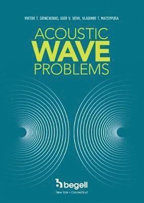 Acoustic Wave Problems 1