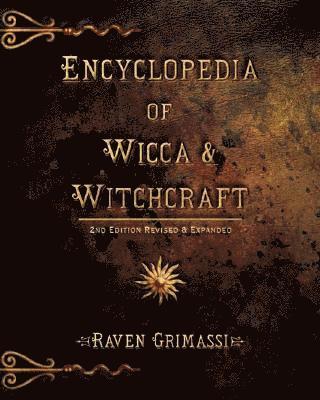 Encyclopedia of Wicca & Witchcraft