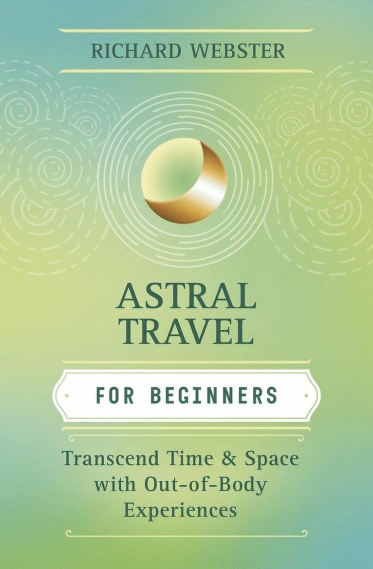 Astral Travel for Beginners 1