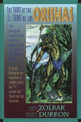 The Tarot of the Orishas 1