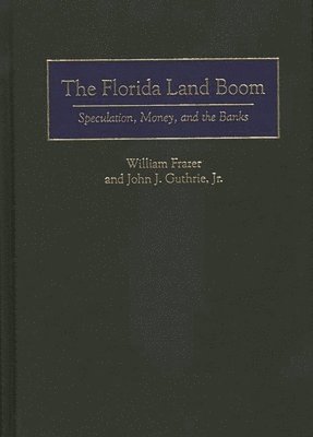 The Florida Land Boom 1