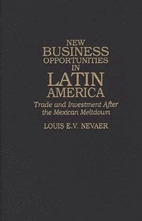 bokomslag New Business Opportunities in Latin America