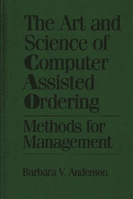 bokomslag Art and Science of Computer Assisted Ordering