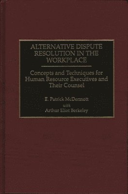 bokomslag Alternative Dispute Resolution in the Workplace