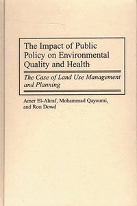 bokomslag Impact of Public Policy on Environmental Quality and Health