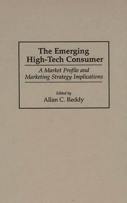 The Emerging High-Tech Consumer 1