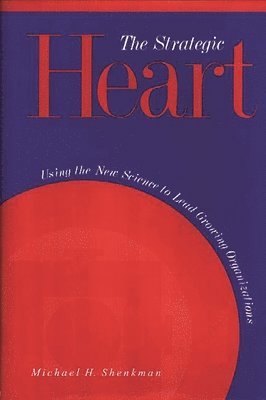 Michael H. Shenkman - Strategic Heart, Inbunden