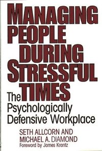 bokomslag Managing People During Stressful Times
