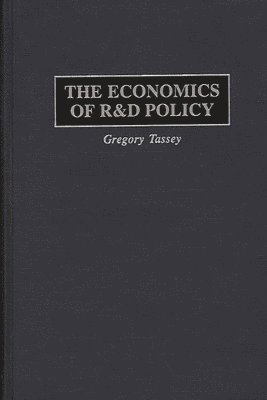 The Economics of R&D Policy 1