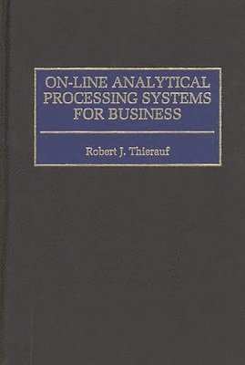 bokomslag On-line Analytical Processing Systems for Business