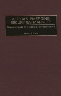 bokomslag Africa's Emerging Securities Markets