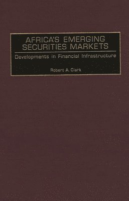 bokomslag Africa's Emerging Securities Markets