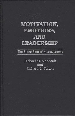 bokomslag Motivation, Emotions, and Leadership