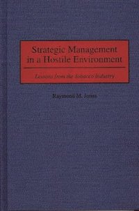 bokomslag Strategic Management in a Hostile Environment