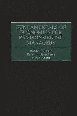 Fundamentals of Economics for Environmental Managers 1