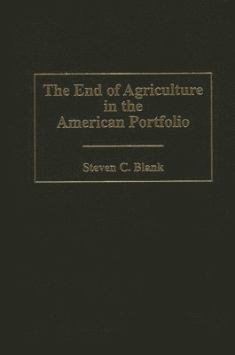 End of Agriculture in the American Portfolio 1