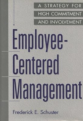 Employee-Centered Management 1
