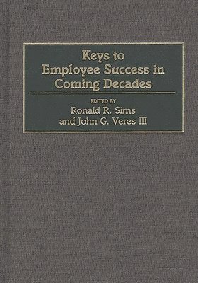 Keys to Employee Success in Coming Decades 1