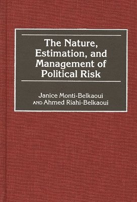 bokomslag Nature, Estimation, and Management of Political Risk