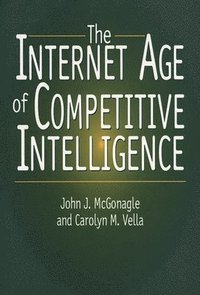 bokomslag The Internet Age of Competitive Intelligence