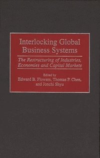 bokomslag Interlocking Global Business Systems