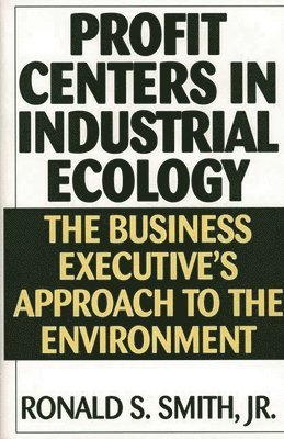 bokomslag Profit Centers in Industrial Ecology