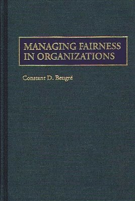 bokomslag Managing Fairness in Organizations