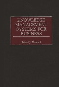 bokomslag Knowledge Management Systems for Business