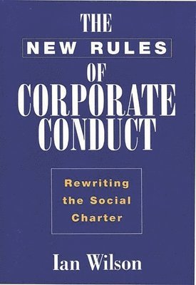 New Rules of Corporate Conduct