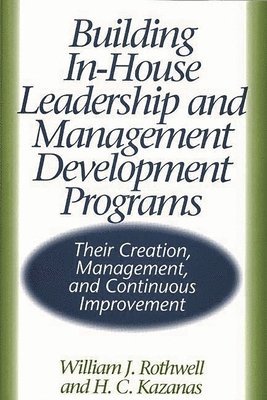 Building In-House Leadership and Management Development Programs 1