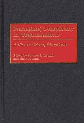Managing Complexity in Organizations
