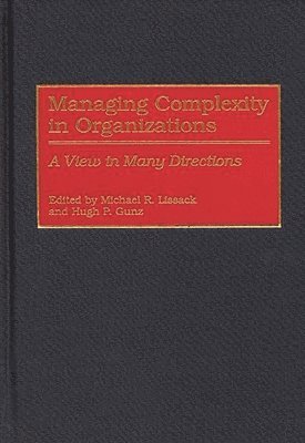 Managing Complexity in Organizations 1