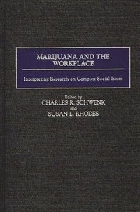 bokomslag Marijuana and the Workplace