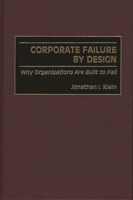 bokomslag Corporate Failure by Design