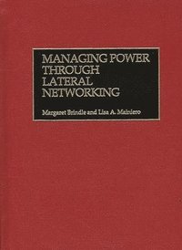 bokomslag Managing Power Through Lateral Networking