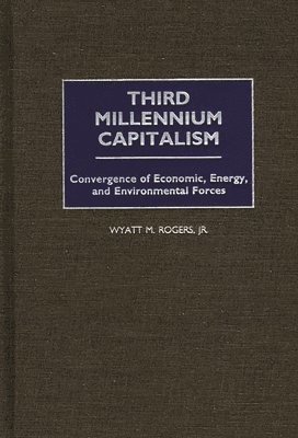 Third Millennium Capitalism 1