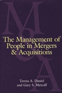 bokomslag The Management of People in Mergers and Acquisitions