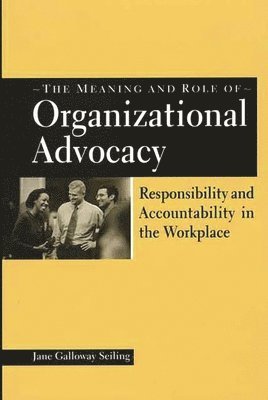 bokomslag Meaning and Role of Organizational Advocacy