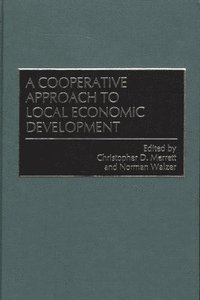 bokomslag A Cooperative Approach to Local Economic Development