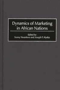 bokomslag Dynamics of Marketing in African Nations