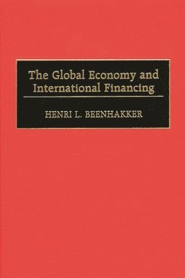 The Global Economy and International Financing 1