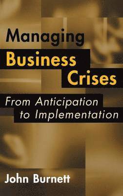 Managing Business Crises 1