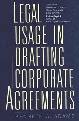 Legal Usage in Drafting Corporate Agreements 1