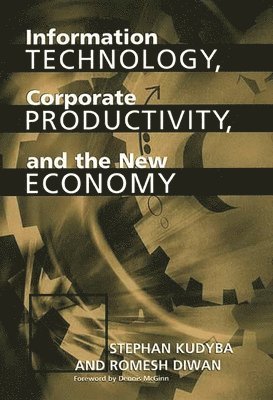 Information Technology, Corporate Productivity, and the New Economy 1