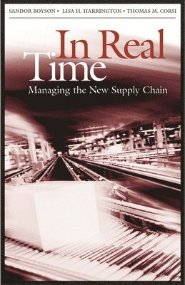 Sandor Boyson, Lisa H. Harrington, Thomas M. Corsi, Lisa Harrington, Thomas Corsi - In Real Time, Inbunden