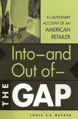 Into--and Out of--The GAP 1
