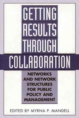 Getting Results Through Collaboration 1