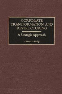 bokomslag Corporate Transformation and Restructuring