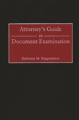 bokomslag Attorney's Guide to Document Examination