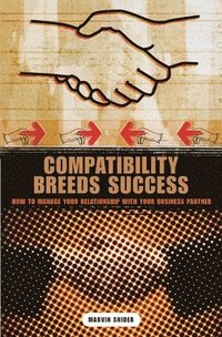 bokomslag Compatibility Breeds Success